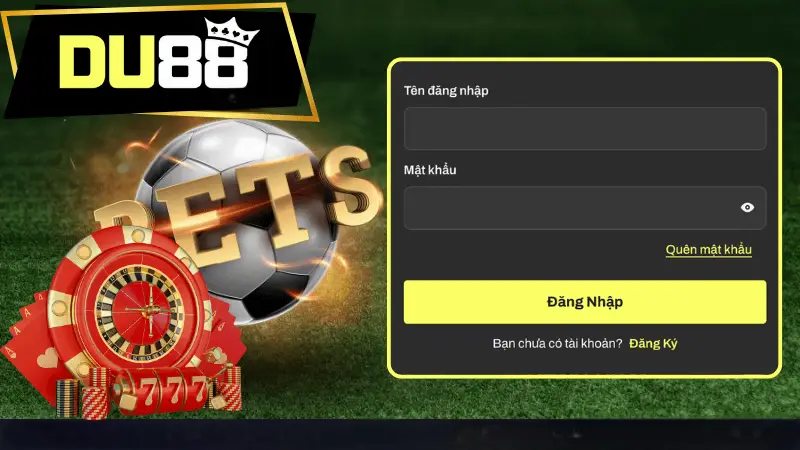 Hướng dẫn chi tiết quy trình đăng nhập DU88